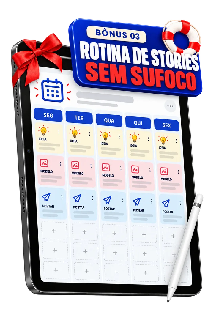 Rotina de Stories sem Sufoco